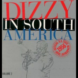 Dizzy Gillespie - Dizzy In South America, Vol. 2 '2001