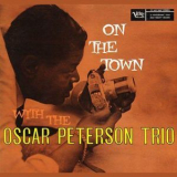 Oscar Peterson Trio - On The Town With The Oscar Peterson Trio '1958