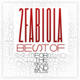 2 Fabiola - Best Of (for The Bigga And Bolda) '2012