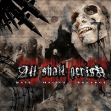 All Shall Perish - Hate Malice Revenge '2003