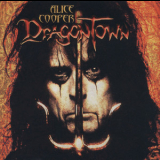 Alice Cooper - Dragontown (2CD) '2001
