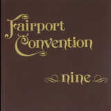 Fairport Convention - Nine '1973