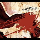Displacer - Cage Filters Lullaby '2006