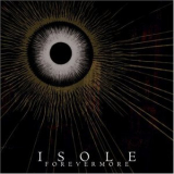 Isole - Forevermore '2009