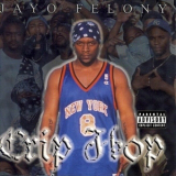Jayo Felony - Crip Hop '2001