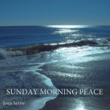 Jonn Serrie - Sunday Morning Peace '2011