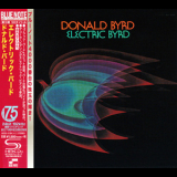 Donald Byrd - Electric Byrd (2015, UCCQ-5129, JAPAN) '1970
