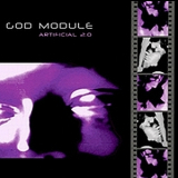 God Module - Artificial 2.0 (2CD) '2004