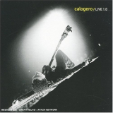 Calogero - Live 1.0 '2005