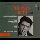 Jacques Brel - Quand On N'A Que L'Amour - Avec Les Orchestres André Popp Et Michel Legrand '1957