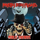 Pretty Boy Floyd - Public Enemies '2017
