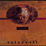 Noise Unit - Decoder '1995