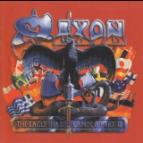Saxon - he Eagle Has Landed Part II ('2001 Re-issue) (SPV 085-21172 DCD, Germany) '1996