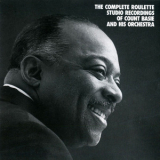 Count Basie Orchestra - The Complete Roulette Studio Recordings Of Count Basie And His Orchestra '1993