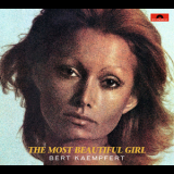 Bert Kaempfert - The Most Beautiful Girl (2011 Remaster) '1974