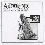 Advent - Pain & Suffering '2017