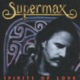 Supermax - Spirits Of Love '1996