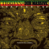  Various Artists - Trojan Dub Massive Chapter 2 (Placed By Bill Laswell) '2005