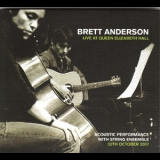 Brett Anderson - Live At Queen Elizabeth Hall (2CD) '2007