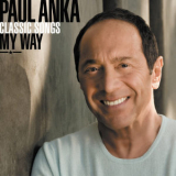 Paul Anka - Classic Songs My Way (2CD) '2007