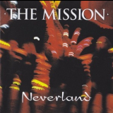 The Mission - Neverland '1995