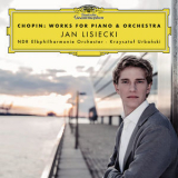 Jan Lisiecki - Chopin: Works For Piano & Orchestra '2017