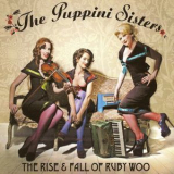 The Puppini Sisters - The Rise & Fall Of Ruby Woo '2007
