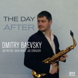 Dmitry Baevsky - The Day After (feat. Jeb Patton, David Wong & Joe Strasser) '2017