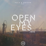 Pola & Bryson - Open My Eyes '2016
