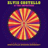 Elvis Costello - The Return Of The Spectacular Spinning Songbook!!! '2011
