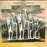 The Beautiful South - Choke '1990