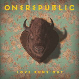 Onerepublic - Love Run Out (single) '2014