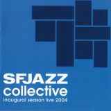 Sfjazz Collective - Inaugural Season Live 2004 (CD2) '2004