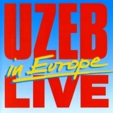 Uzeb - Live In Europe '1988