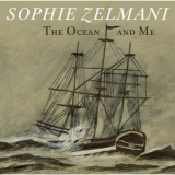 Sophie Zelmani - The Ocean And Me '2008