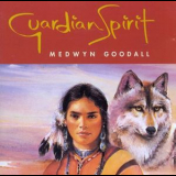 Medwyn Goodall - Guardian Spirit '1995