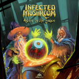 Infected Mushroom - Return To The Sauce '2017