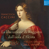 Huelgas Ensemble - Francesca Caccini: La Liberazione Di Ruggiero Dall'isola D'alcina (live) 2 '2018