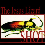 The Jesus Lizard - Shot '1996