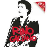 Rino Gaetano - Un'ora Con... '2012