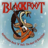 Blackfoot - Rattlesnake Rock 'n' Roll: The Best Of Blackfoot '1976