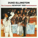 Duke Ellington - The Complete Newport 1958 Performances (2CD) '2014