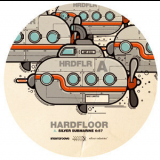 Hardfloor - Silver Submarine  '2010