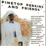 Pinetop Perkins - Pinetop Perkins & Friends '2008