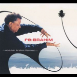 Abdullah Ibrahim - Re:Brahim '2004