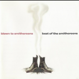 The Smithereens - Blown To Smithereens: Best Of The Smithereens '1995