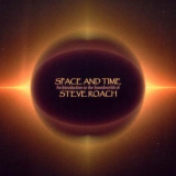 Steve Roach - Space And Time '2003