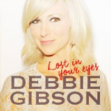 Debbie Gibson - Lost In Your Eyes '2018