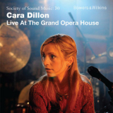 Cara Dillon - Live at the Grand Opera House '2010