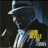 Aaron Neville - My True Story '2012